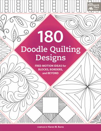 180 Doodle Quilting Designs – Free-Motion Ideas for Blocks, Borders, and Beyond