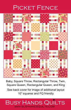 Busy Hands Quilts Picket Fence Quilt Pattern