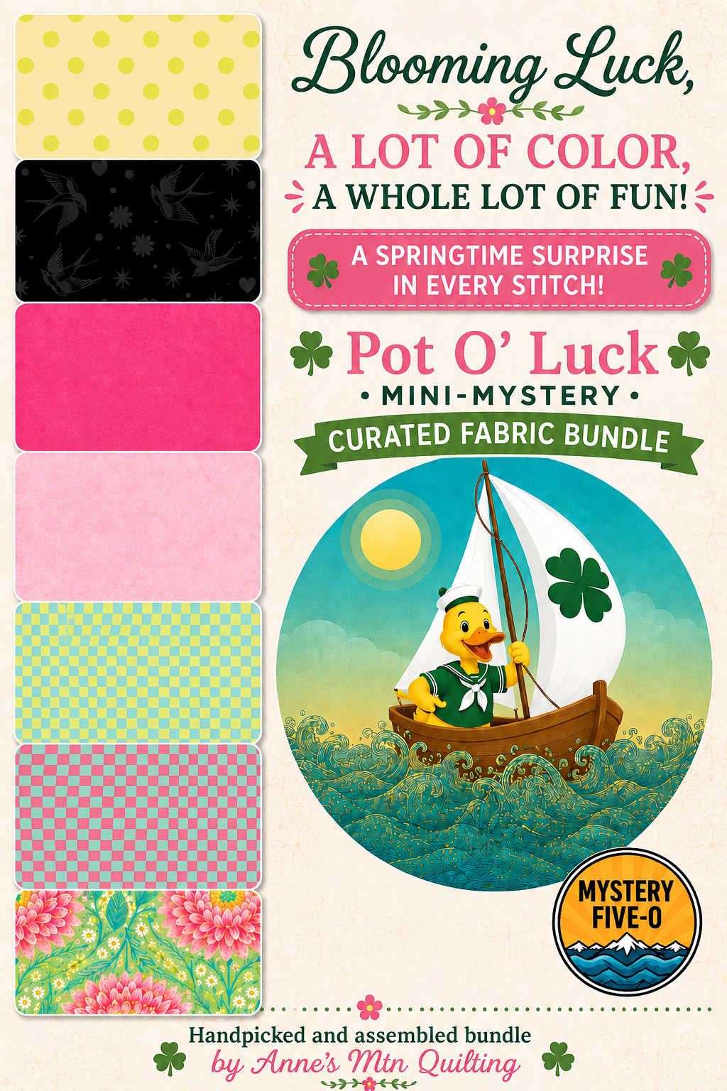 Promotional graphic for a 'Blooming Luck' Pot O' Luck Mini Mystery Curated Fabric Bundle by Anne's Min Quilting. The design features a vertical stack of seven different fabric swatches on the left, including polka dots, stripes, florals, and patterns.